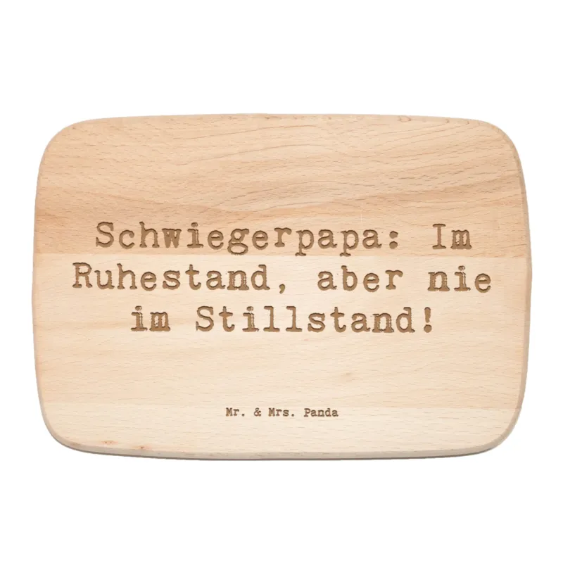 Frühstücksbrett Spruch Schwiegerpapa Ruhestand|p:1657388|h:be08e9c9c9af082003fb92bfd82e3482
