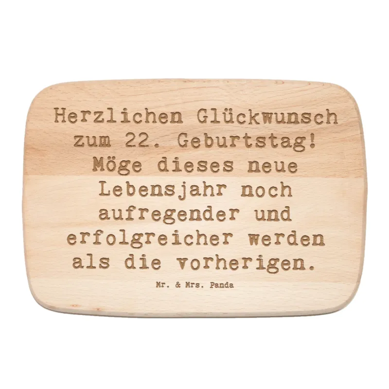 Frühstücksbrett Spruch 22. Geburtstag|p:1728599|h:32fea63bd675e904a872c1189b9d175e