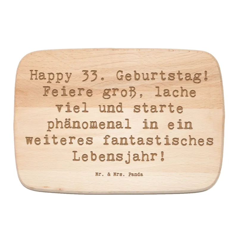 Frühstücksbrett Spruch 33. Geburtstag|p:1730414|h:c7b203f99c4a1af9bcbacc7f8aa4c14f
