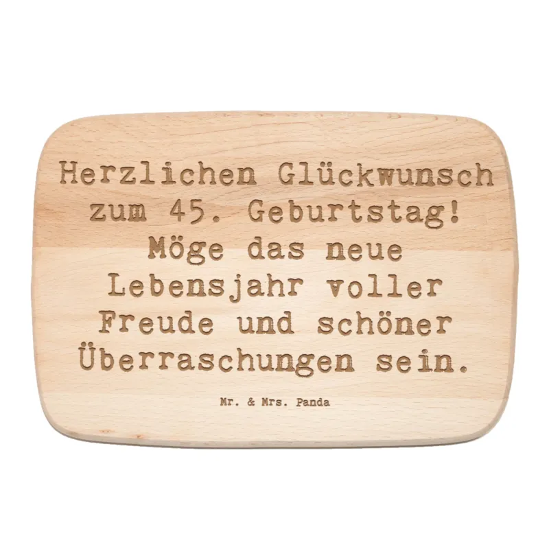 Frühstücksbrett Spruch 45. Geburtstag Freude|p:1732395|h:d5f5b306dd2238c32574eb404c5777bf