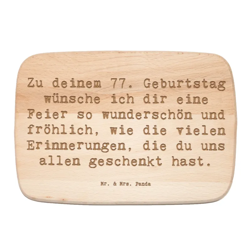 Frühstücksbrett Spruch 77. Geburtstag|p:1737808|h:4cd7c409d3035f1967047dc9b6056f5b