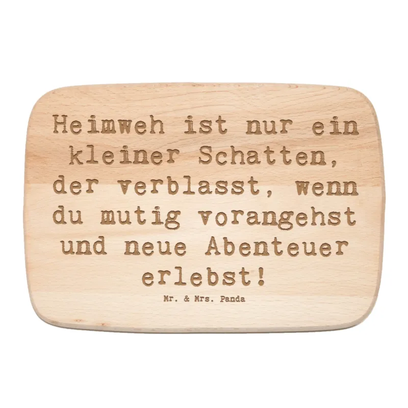 Frühstücksbrett Spruch Heimweh überwinden Abenteuer erleben|p:1788578|h:ae0b598d92054ffb9c71502b79befe4e